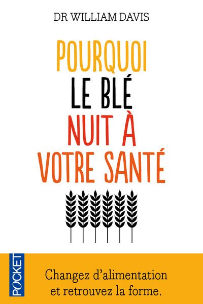 POURQUOI LE BLE NUIT A VOTRE SANTE 15869
