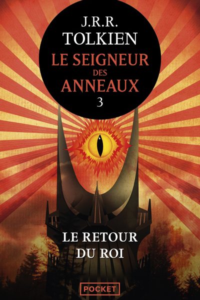 LE SEIGNEUR DES ANNEAUX T03 LE RETOUR DU ROI