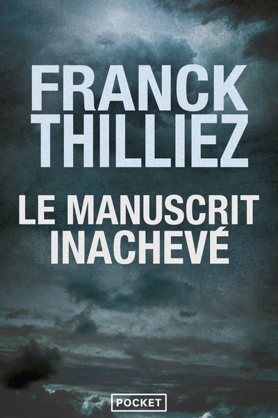 LE MANUSCRIT INACHEVÉ