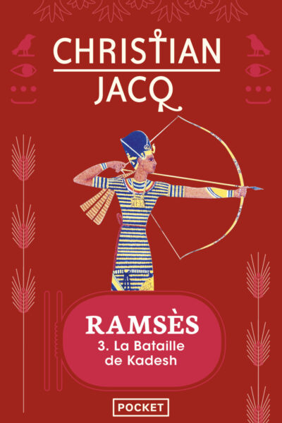 RAMSES - TOME 3 LA BATAILLE DE KADESH