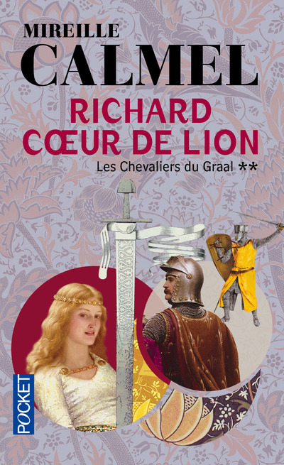 RICHARD COEUR DE LION - T2 - LES CHEVALIERS DU GRAAL