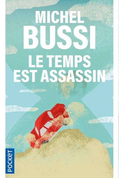 LE TEMPS EST ASSASSIN
