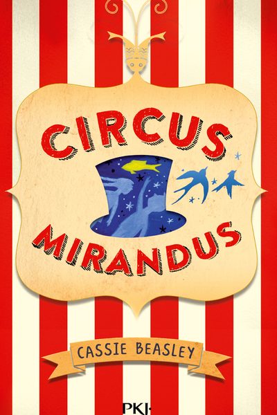 CIRCUS MIRANDUS - TOME 1 - VOL01