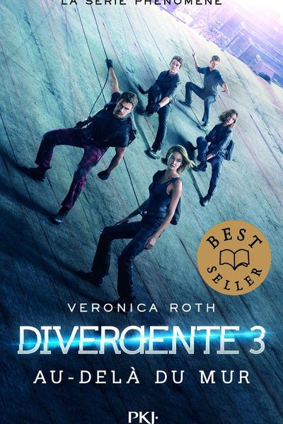 DIVERGENTE T3 AU-DELA DU MUR