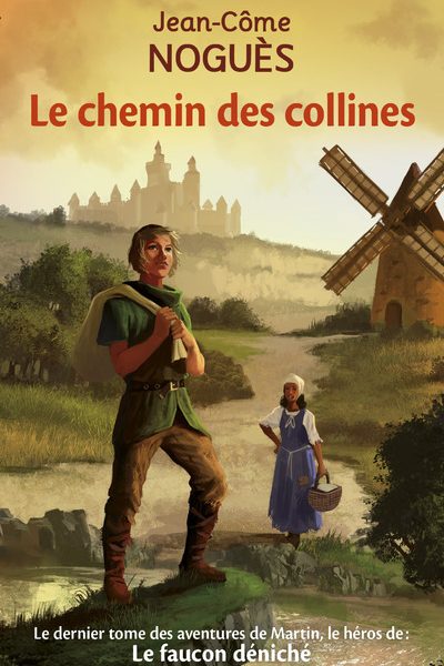 LE CHEMIN DES COLLINES
