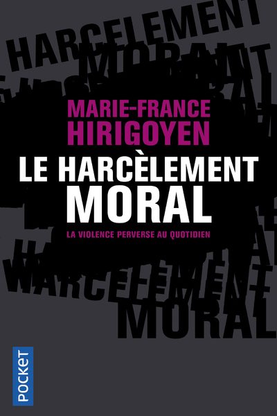 LE HARCELEMENT MORAL