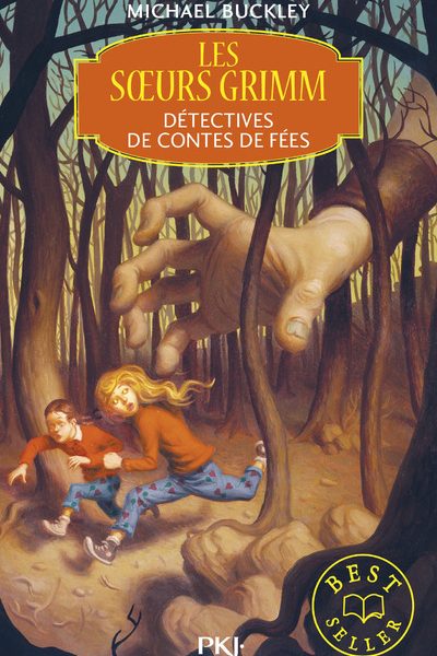 LES SOEURS GRIMM T1 DETECTIVES DE CONTES DE FEES