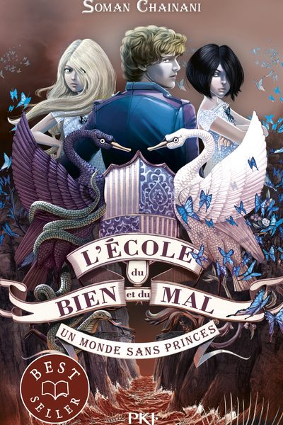 L'ECOLE DU BIEN ET DU MAL T02 UN MONDE SANS PRINCES - VOL02