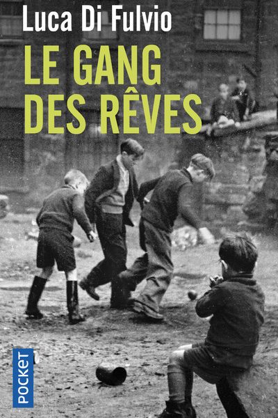 LE GANG DES RÊVES     16884