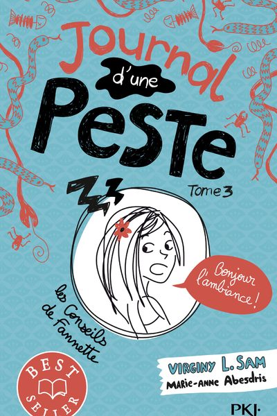 JOURNAL D'UNE PESTE T03 BONJOUR L'AMBIANCE