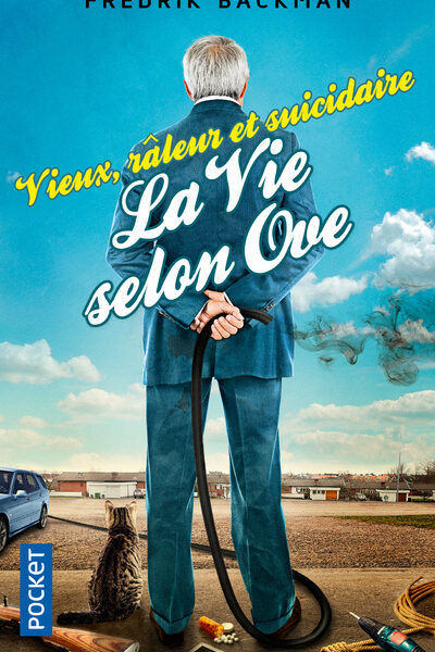 VIEUX, RÂLEUR ET SUICIDAIRE - LA VIE SELON OVE