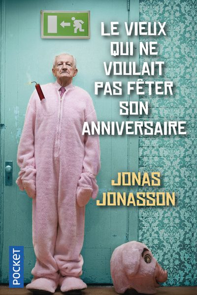 LE VIEUX QUI NE VOULAIT PAS FÊTER SON ANNIVERSAIRE