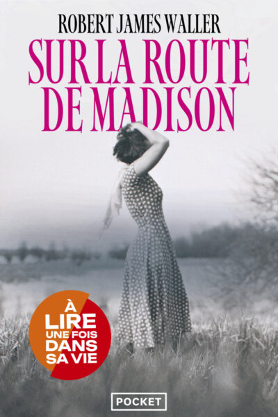 SUR LA ROUTE DE MADISON    4300