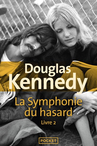 LA SYMPHONIE DU HASARD T02