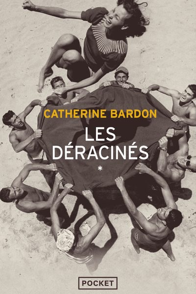 LES DERACINES T01 1921-1961