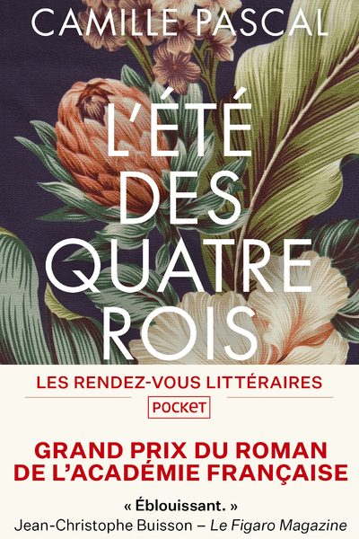 L'ETE DES QUATRE ROIS