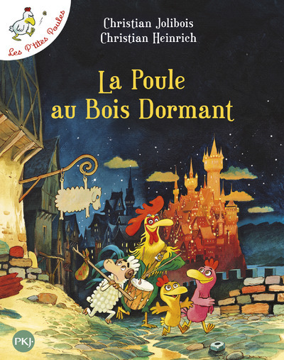 LES P'TITES POULES T13 LA POULE AU BOIS DORMANT