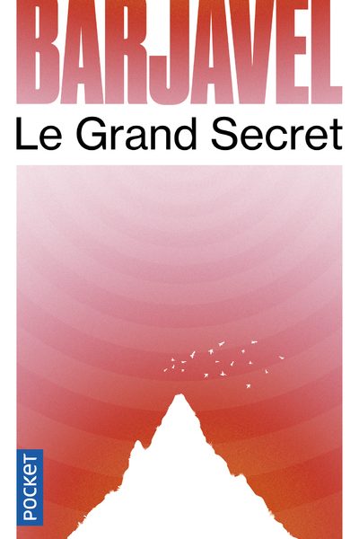 LE GRAND SECRET