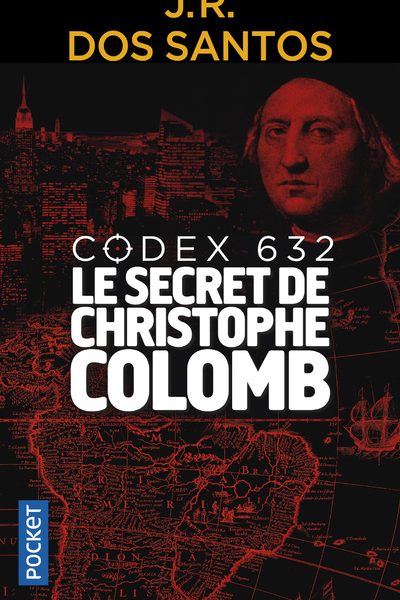 CODEX 632 - LE SECRET DE CHRISTOPHE COLOMB