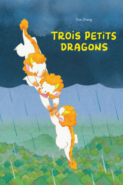 TROIS PETITS DRAGONS