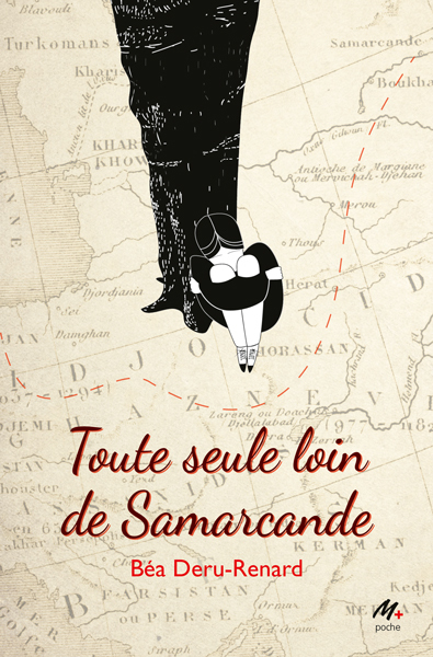 TOUTE SEULE LOIN DE SAMARCANDE POCHE