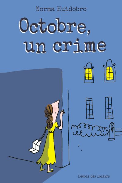OCTOBRE, UN CRIME