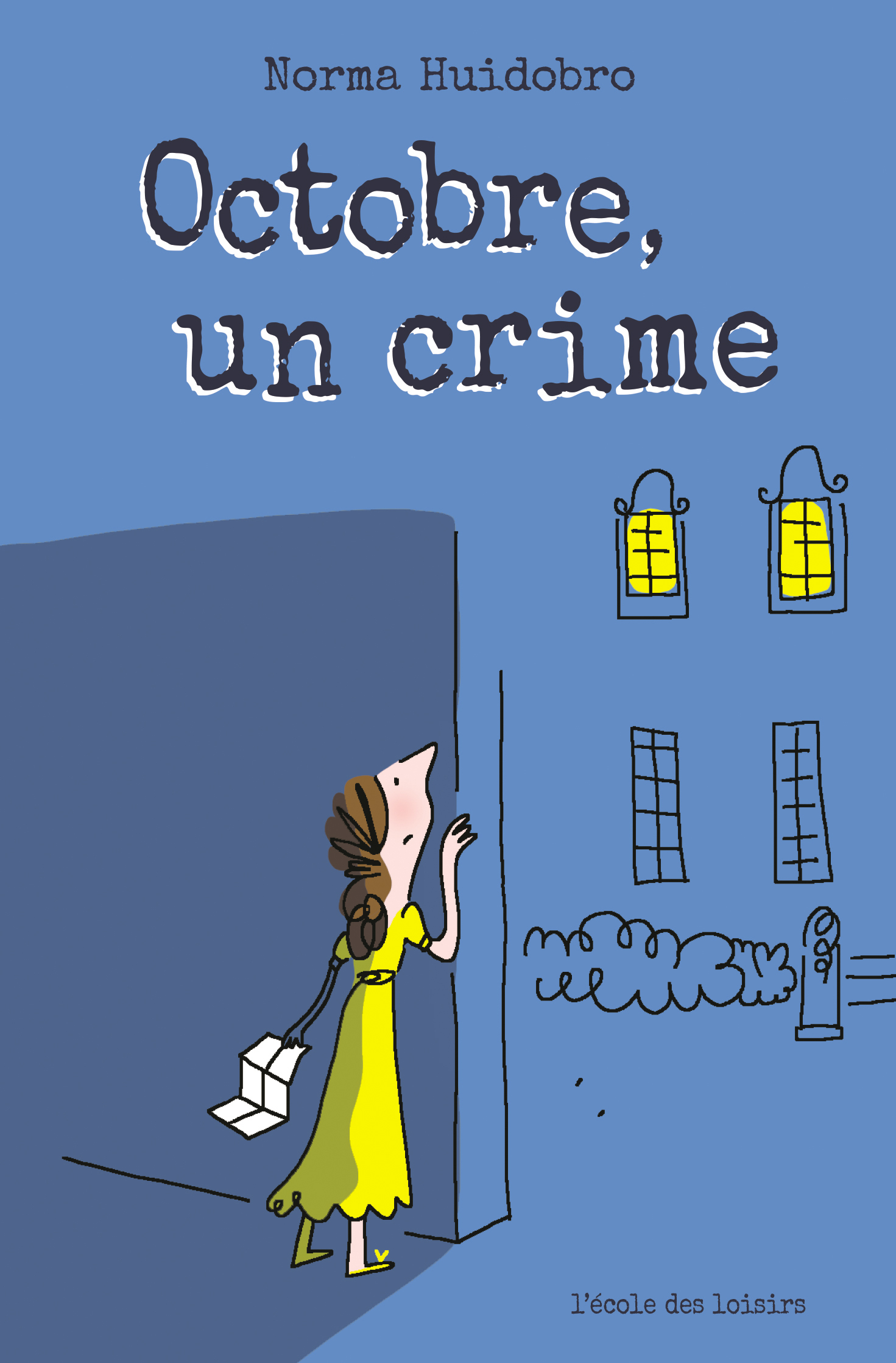 OCTOBRE, UN CRIME