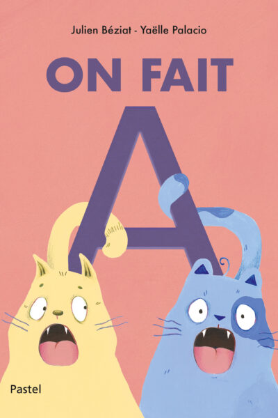 ON FAIT A