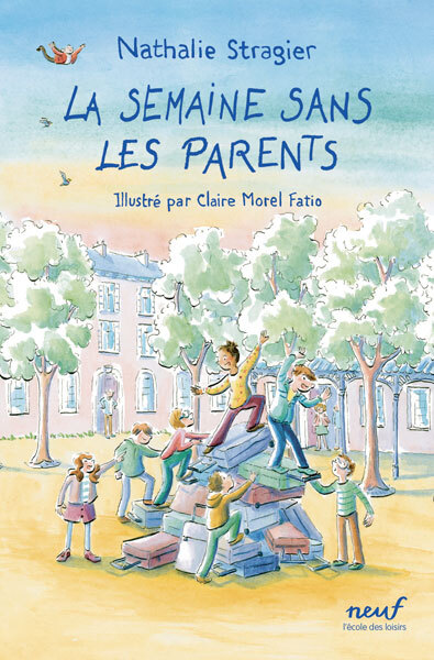 LA SEMAINE SANS LES PARENTS