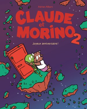 CLAUDE ET MORINO  2 - JOYEUX ANNIVERSAIRE!