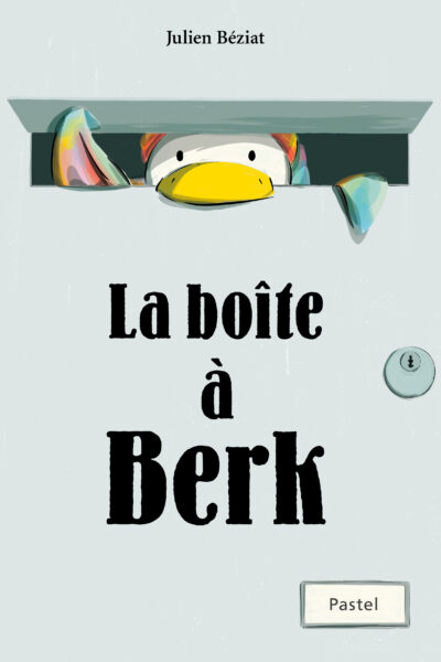 LA BOÎTE A BERK