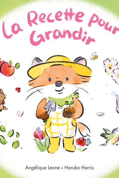 LA RECETTE POUR GRANDIR