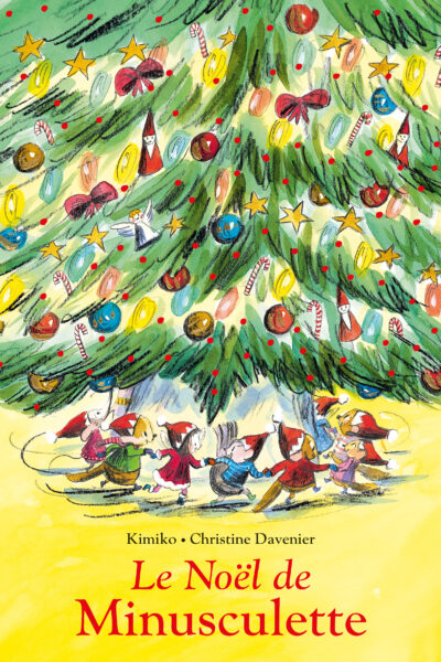 LE NOEL DE MINUSCULETTE