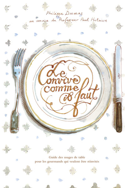 LE CONVIVE COMME IL FAUT