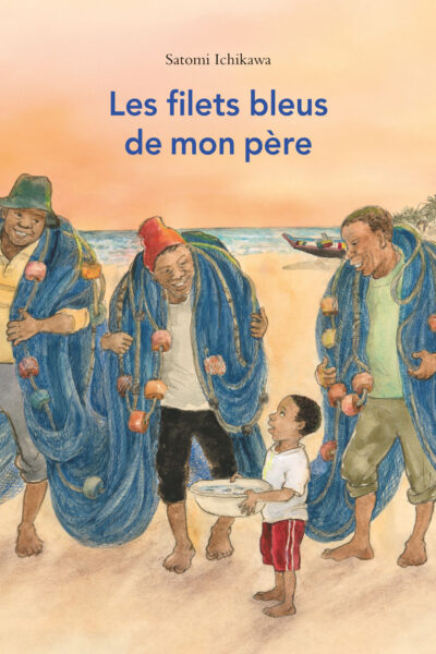 LES FILETS BLEUS DE MON PERE
