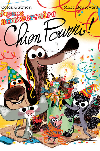 JOYEUX ANNIVERSAIRE CHIEN POURRI