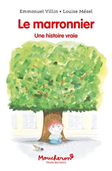 LE MARRONNIER - UNE HISTOIRE VRAIE