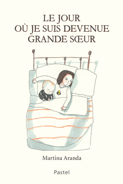 LE JOUR OU JE SUIS DEVENUE GRANDE SOEUR