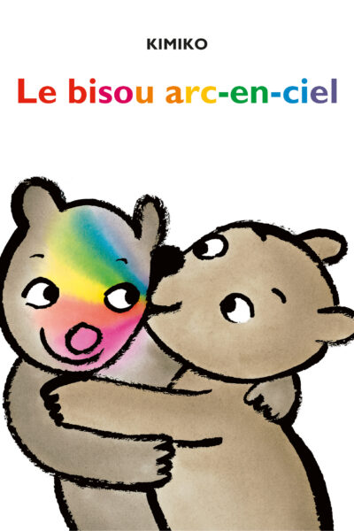 LE BISOU ARC-EN-CIEL