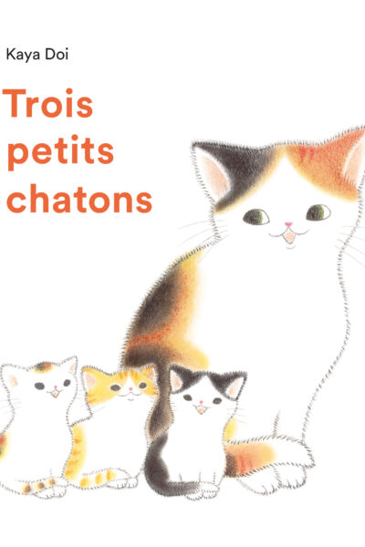 TROIS PETITS CHATONS