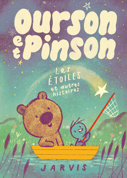 OURSON ET PINSON - TOME 2 - LES ETOILES ET AUTRES HISTOIRES