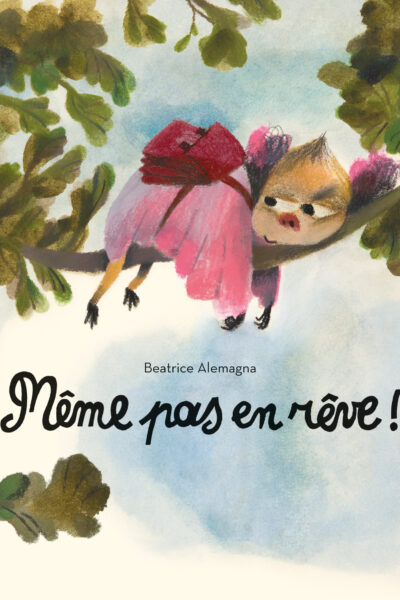 MÊME PAS EN RÊVE !