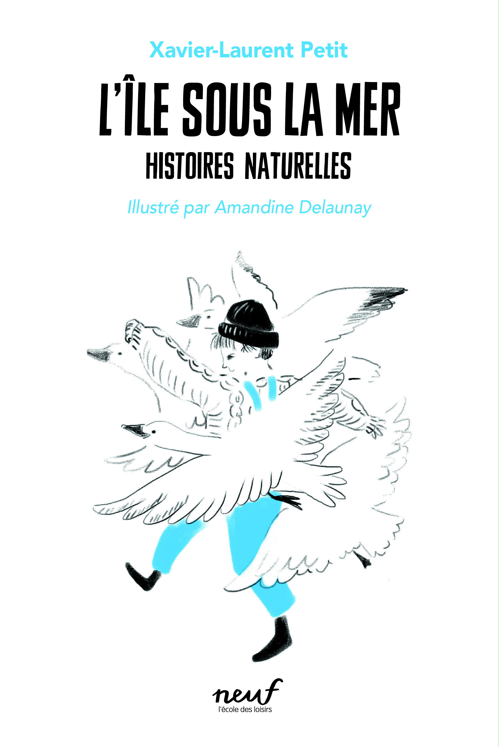 L'ILE SOUS LA MER - HISTOIRES NATURELLES T4