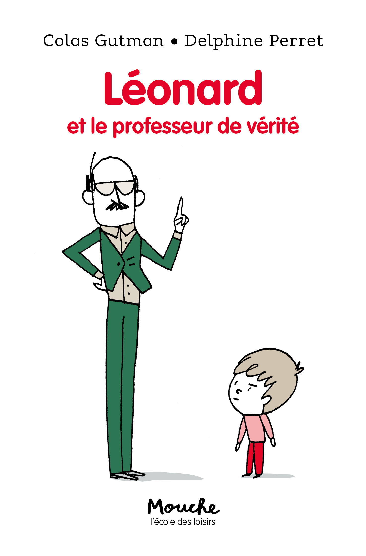 LEONARD ET LE PROFESSEUR DE VERITE