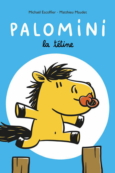 PALOMINI. LA TETINE