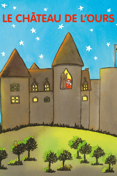 LE CHATEAU DE L'OURS