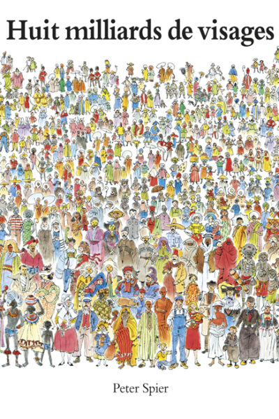 HUIT MILLIARDS DE VISAGES