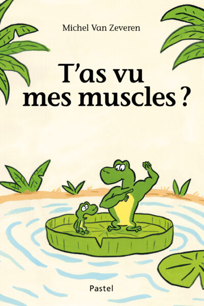T'AS VU MES MUSCLES ?