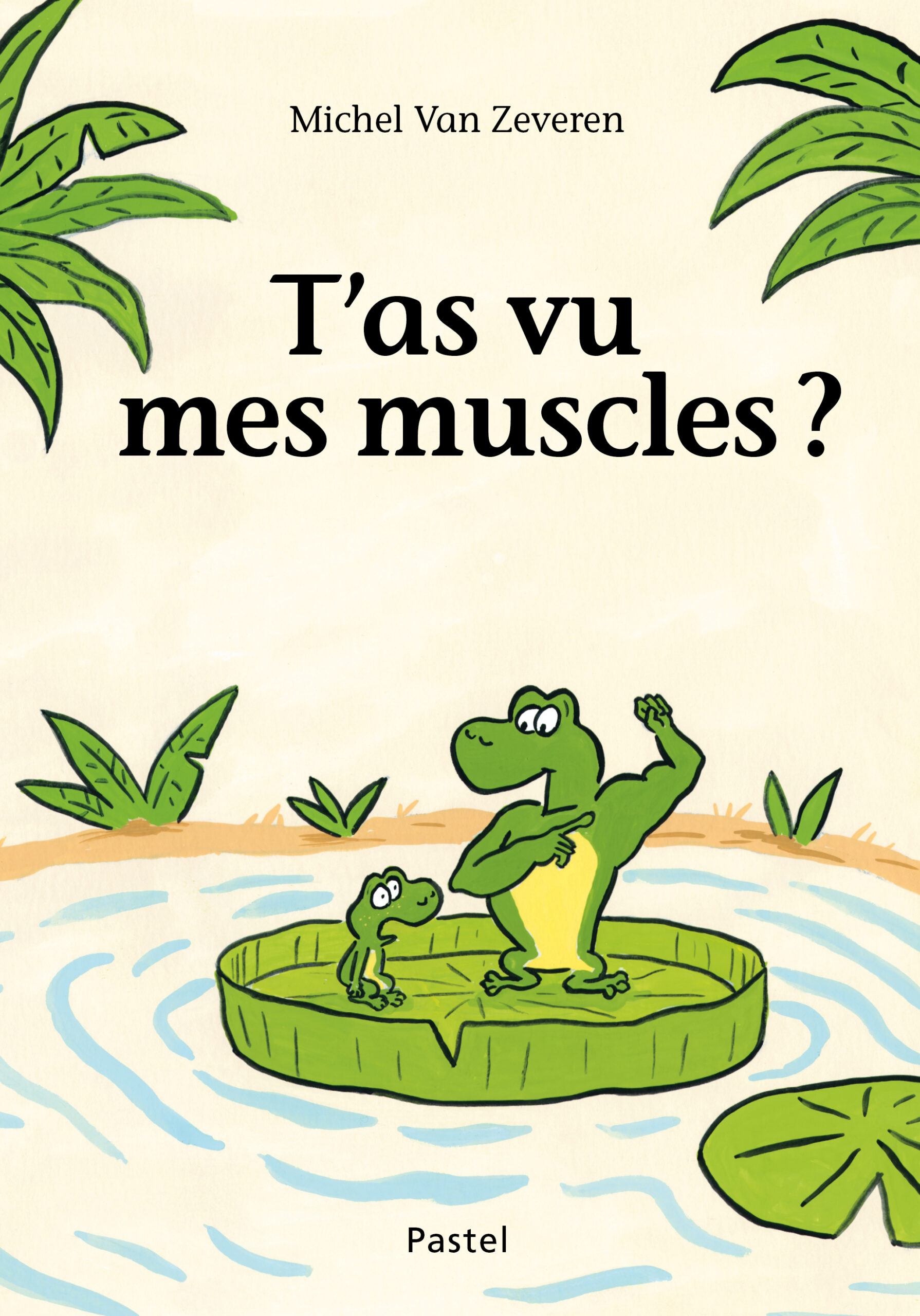 T'AS VU MES MUSCLES ?