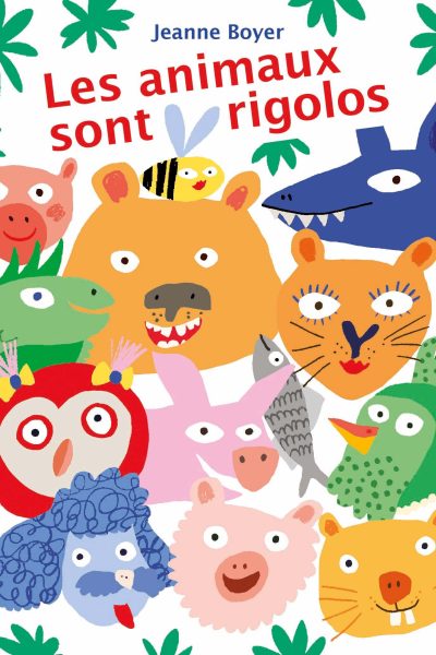 LES ANIMAUX SONT RIGOLOS